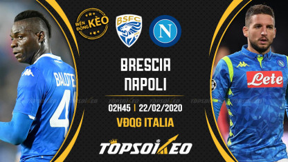Biến động kèo cá cược Brescia vs Napoli
